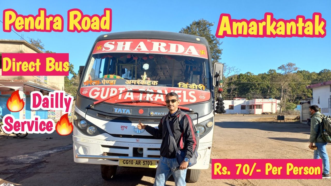 Pendra Road To Amarkantak Bus Journey |Gaurella To Amarkantak By Bus | Traveling 2 day |