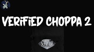 Marksman - Verified Choppa 2 (Lyrics)