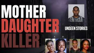 MOTHER DAUGHTER KILLER