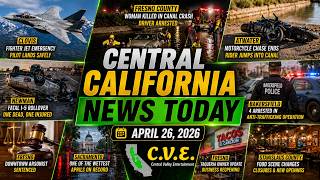 Central California Top News Today: Fighter Jet Emergency, Canal Crash &amp; More