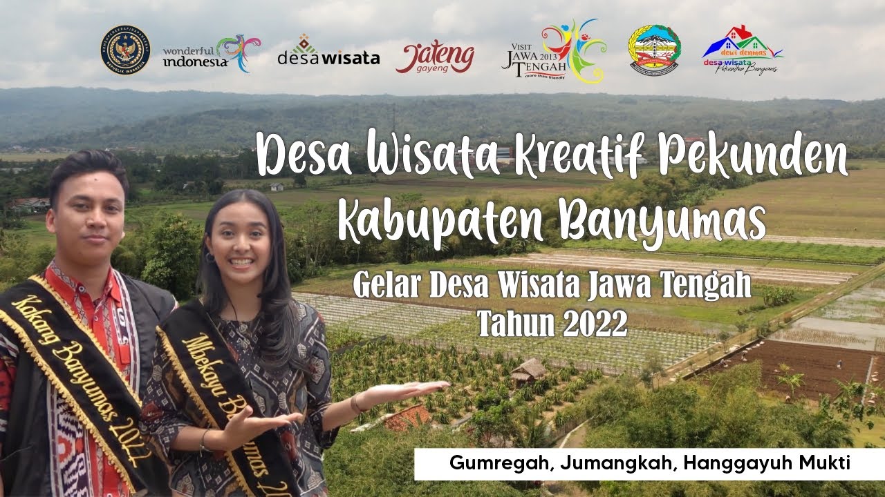 DESA WISATA KREATIF PEKUNDEN | Kabupaten Banyumas | Pekunden Kuncara #deswitajateng2022