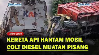 KERETA API Hantam Mobil Colt Diesel Muatan Pisang di Kisaran❗