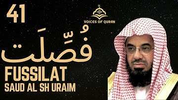 41. Surah Fussilat Saud Ash Shuraim AI Enhanced. سورة فصلت سعود الشريم