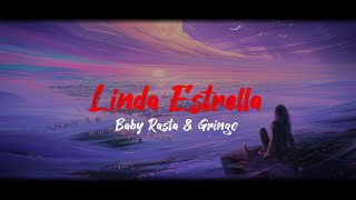 Baby Rasta & Gringo - Linda estrella (Letra)