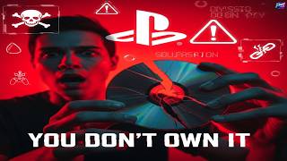 You Don’t Own Your Games Anymore… Here’s Proof