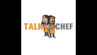 Talk Chef - S19E06 - Chef Sam Kang