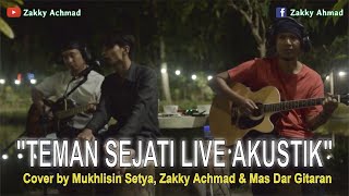Teman Sejati Versi Akustik Live Cover Mukhlisin & Zakky ft Mas Dar Gitaran