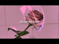 Belanova - Rosa Pastel (Letra)