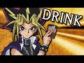 So we turned yugioh into a drinking game