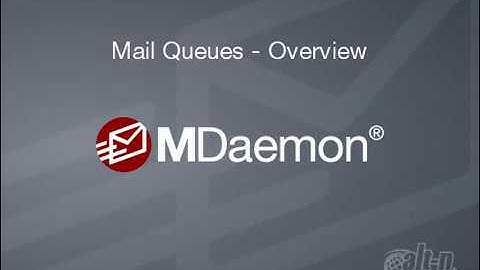MDaemon Tutorial - Overview of MDaemon