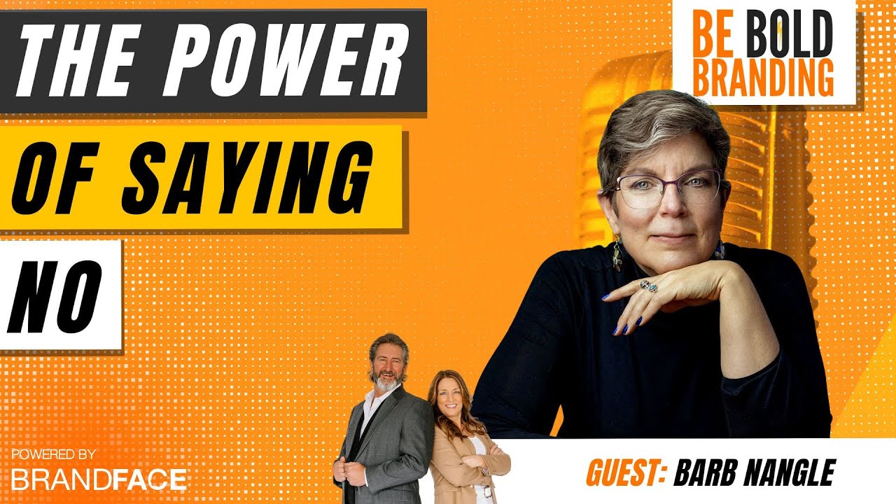 Be BOLD Branding | The Power of Saying No - YouTube