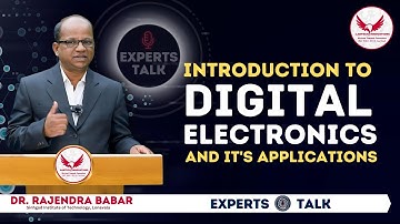 Introduction to Digital Electronics and its Applications | Expert Talk #labtech #digitalelectronics