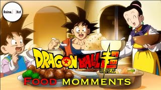 Dragon Ball Super food moments 🍗🍔