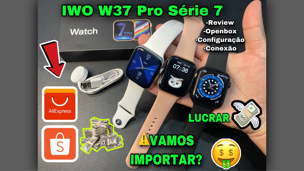 W37 SMARTWATCH W37 PRO: O melhor pra Vender em 2021🤩👌🔝 REVIEW- Openbox ...
