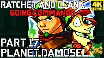 [PS5][4K] Ratchet & Clank Going Commando Part 17: Planet Damosel No Commentary | RhoxieRomps