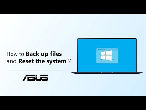 Comment sauvegarder les fichiers et réinitialiser le système?    | ASUS SUPPORT