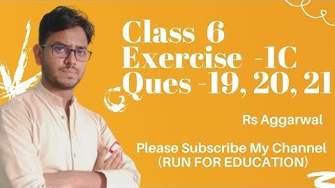 #runforeducation #class6      Class 6 Exercise 1C Question 19 20 21 Rs Aggarwal Number System