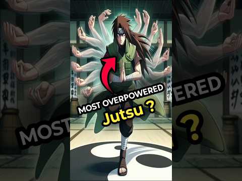 Top 3 Most Overpowered Jutsu In Naruto