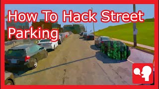 How to Hack Street Parking