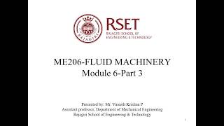 ME206 Fluid Machinery Module 6 Part 3