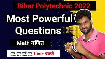 Bihar Polytechnic Exam 2022 Most Important Question |Bihar Polytechnic Exam 2022  VVI Math Question|