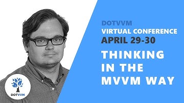 Thinking in the MVVM way
