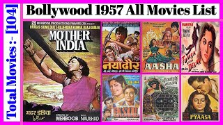 Bollywood 1957 All Movies List Stardust Movies List