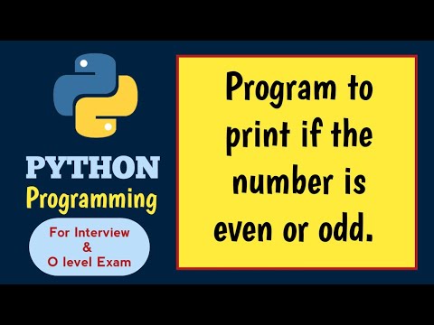 Python program to print the even or odd number | Check even or odd number | M3R5 practical question