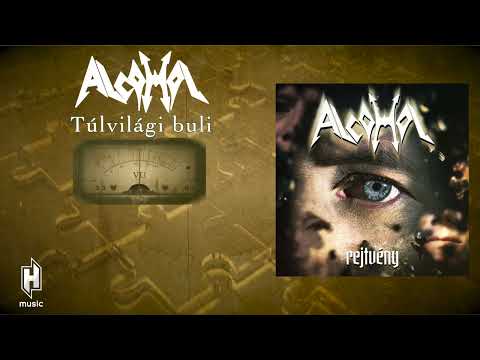 Alcohol - Túlvilági buli (Hivatalos szöveges video / Official Lyrics Video)