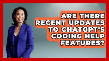 Are There Recent Updates to ChatGPT