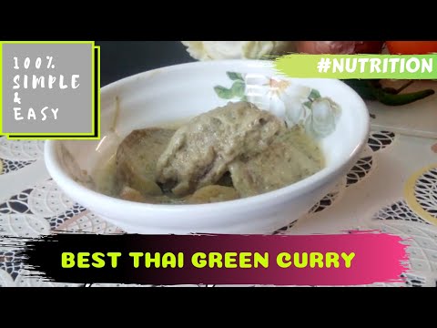 BEST THAI GREEN CURRY RECIPE - SIMPLE & EASY