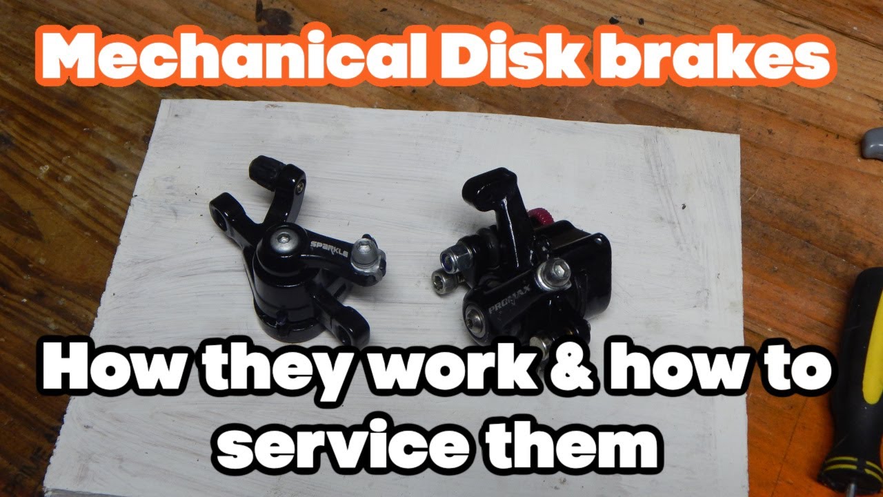 Mechanical disk brakes : How they work and how to service them