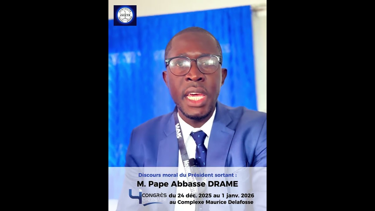 4e Congrès Ordinaire - Discours Moral du Président Abbasse DRAME