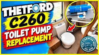 Thetford C260 Toilet pump replacement @TheCaravanNut