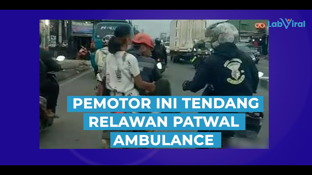 Tak Terima Ditegur agar Menepi, Pemotor Tendang Relawan Patwal Ambulance