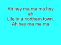 life in a northern town~sugarland~lyrics