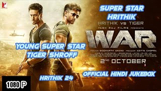 War Official Hindi Jukebox L Hrithik Roshan L Tiger Shroff L Vani Kapoor L Siddarth Anand