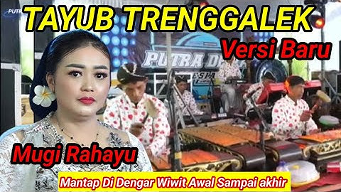 Tayub Trenggalek Putra Dewa✓Mugi Rahayu Jelas Enak Di Dengar Sampai Akhir