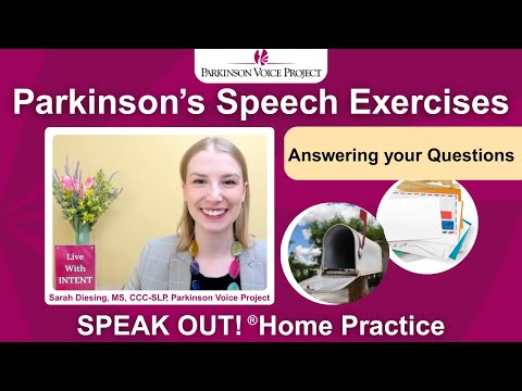 Parkinson’s Speech Exercises: ANSWERING YOUR QUESTIONS
