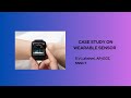 CASE STUDY ON WEARABLE SENSOR | SMART SENSORS AND DEVICES | SNS INSTITUTIONS
