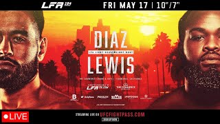 LFA 184: Diaz vs. Lewis Live Stream | Watch Party