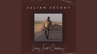 Video thumbnail of "Julian Secody - I Need You"