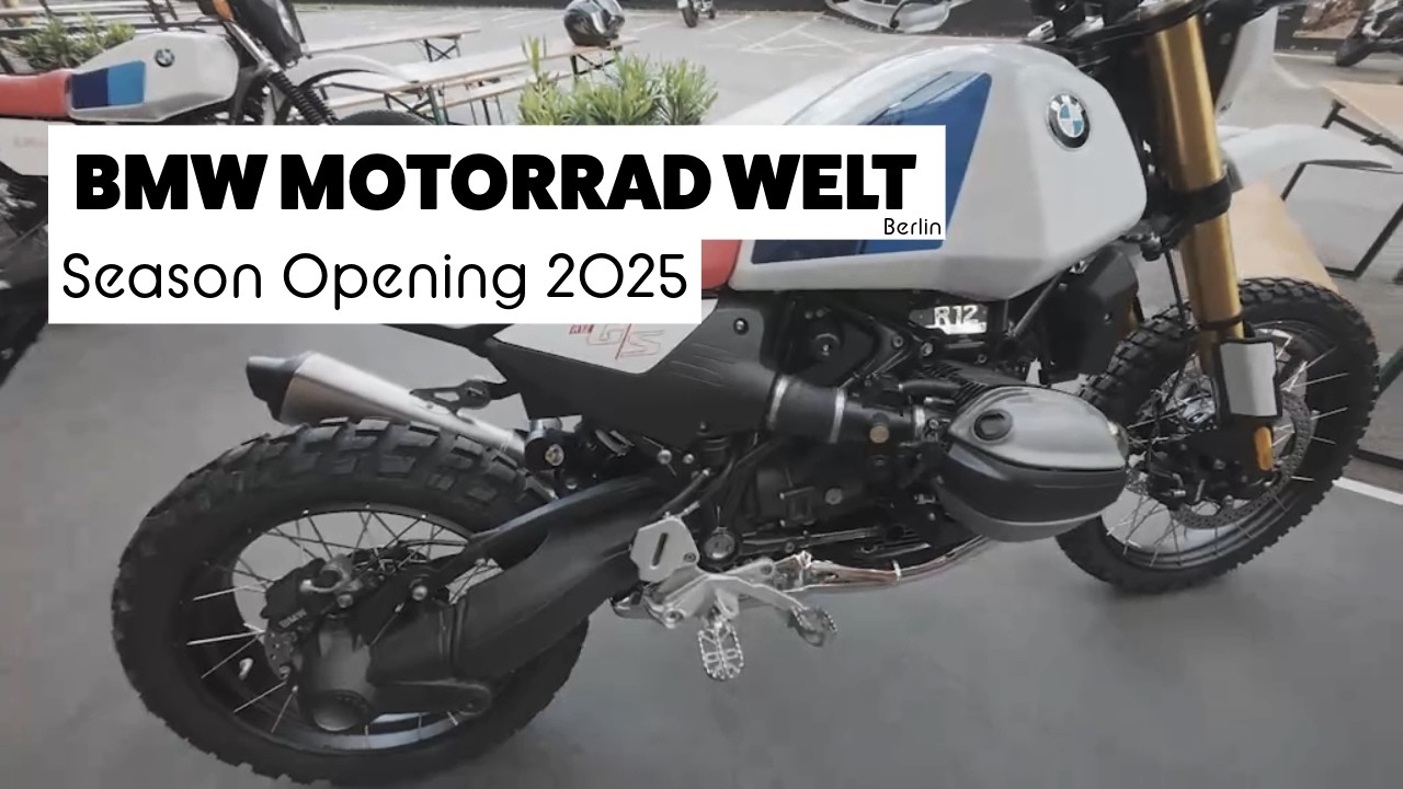 BMW Motorrad Welt Berlin - Season Opening 2025 -Probefahrt F900GS & Vorstellung der neuen R12GS