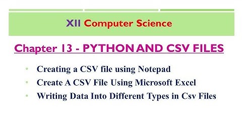 XII Computer Science|PYTHON and CSV files|Chapter 13| Shyni pradeep