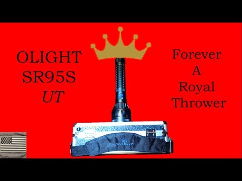 OLIGHT SR95S UT - "Forever A Royal Thrower"