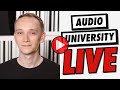 Live Q&A with Audio University