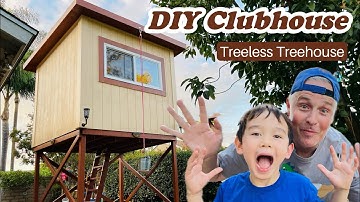Clubhouse Build From Start to Finish - DIY Treeless Treehouse