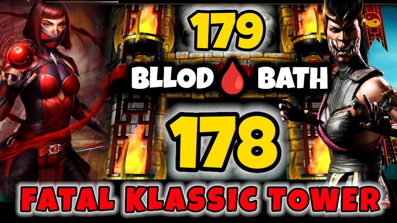 Bloody team vs Fatal klassic tower 178, 179 MK mobile 🩸
