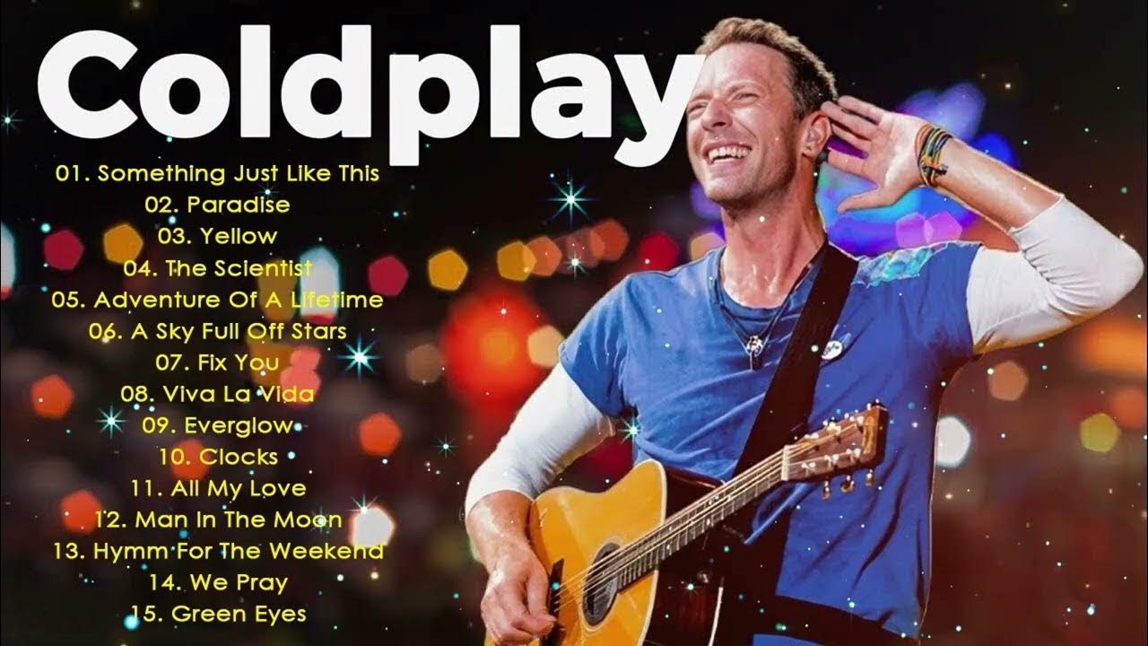 Coldplay Best Songs Playlist 2025 -The Best Of Coldplay - Greatest Hits Full Album 2025 #topsongs Coldplay Best Songs Playlist 2025 -The Best Of Coldplay - Greatest Hits Full Album 2025 #topsongs