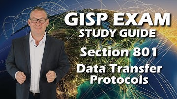 GISP Exam Study Guide: 801 Data Transfer Protocols